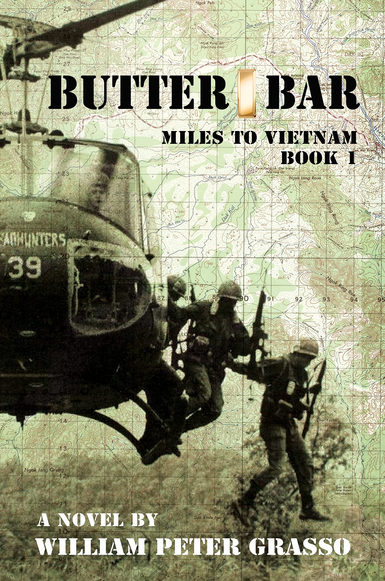 Butter Bar (Miles to Vietnam #1)