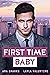First Time Baby (Billionair...