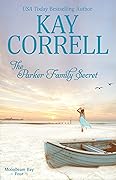 The Parker Family Secret