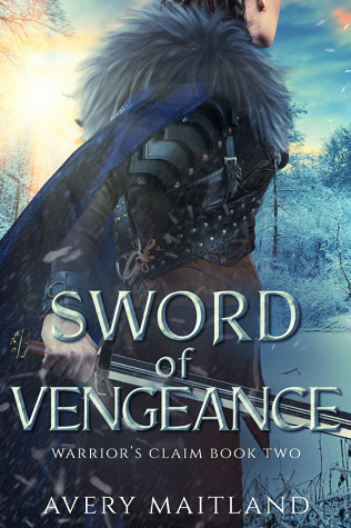 Sword of Vengeance (Warrior's Claim, #2)