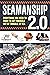 Seamanship 2.0: Everything ...