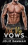 Book cover for Not my Vows (Alpha Hunters, #2)