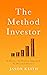 The Method Investor by Jason Keith