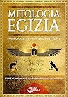 Mitologia Egizia:...
