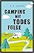 Camping mit Todesfolge: Cam...