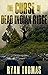 The Curse of Dead Indian Ridge by Ryan Thomas