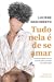 Tudo nela é de se amar: A pele que habito e outros poemas sobre a jornada da mulher negra