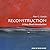 Reconstruction: A Very Short Introduction