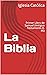 La Biblia: Primer Libro de ...