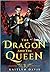 The Dragon and the Queen (The Raven and the Dove, #3)