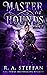Master of Hounds: Book 2