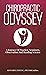 Chiropractic Odyssey: A Jou...