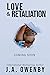 Love & Retaliation by J.A. Owenby