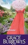The Last True Gentleman by Grace Burrowes