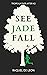 See Jade Fall (Trope-ily Ev...