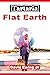 Tartaria - Flat Earth: Book 9