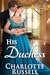 His Duchess (His and Hers, #1)