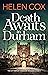 Death Awaits in Durham (The Kitt Hartley Yorkshire Mysteries)