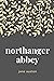 Northanger Abbey