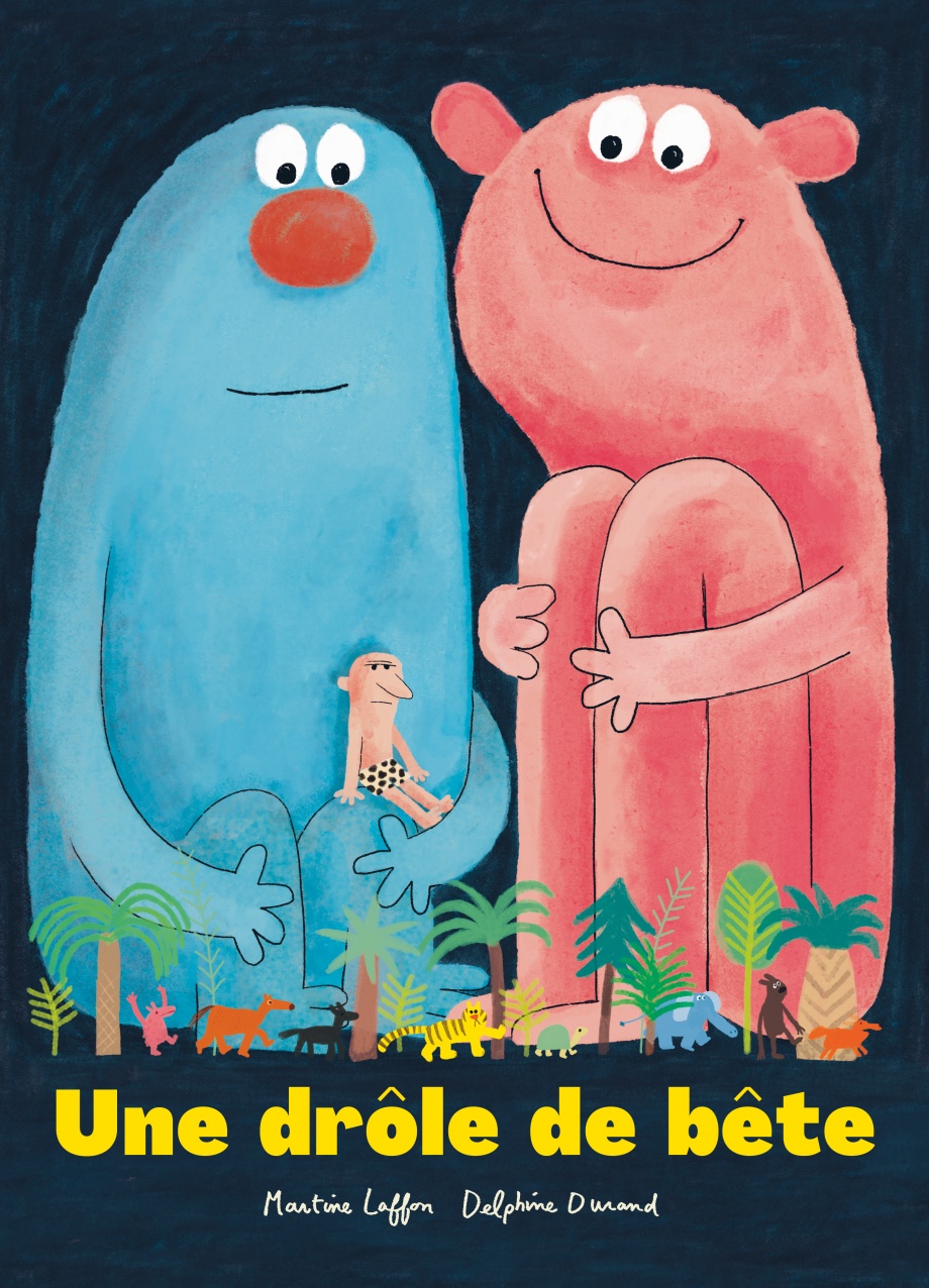 Une drôle de bête (Hardcover)