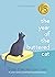 The Year of the Buttered Cat: A mostly true story