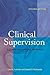 Clinical Supervision: A Competency-Based Approach