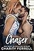 Chaser by Charity Ferrell