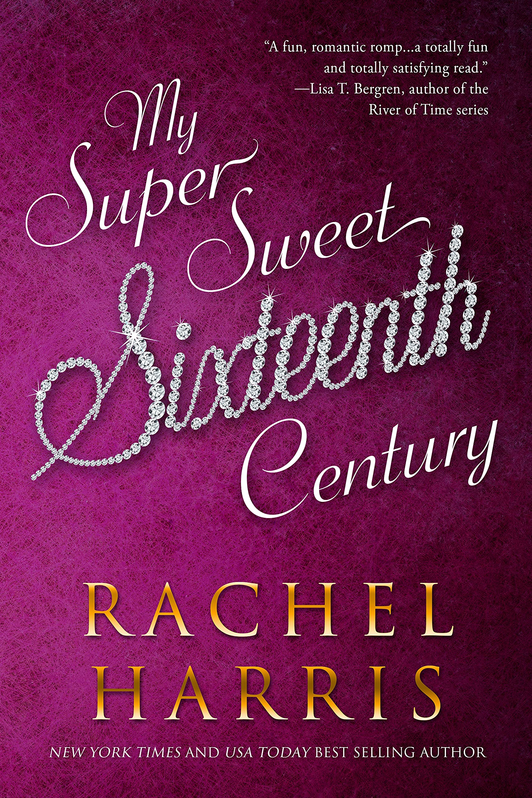 My Super Sweet Sixteenth Century (Kindle Edition)