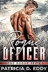 Rogue Officer by Patricia D. Eddy