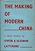 The Making Of Modern China: a short history