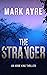 The Stranger by Mark Ayre