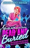 Book cover for Dead and Buried (Afterlife Adventures #2)