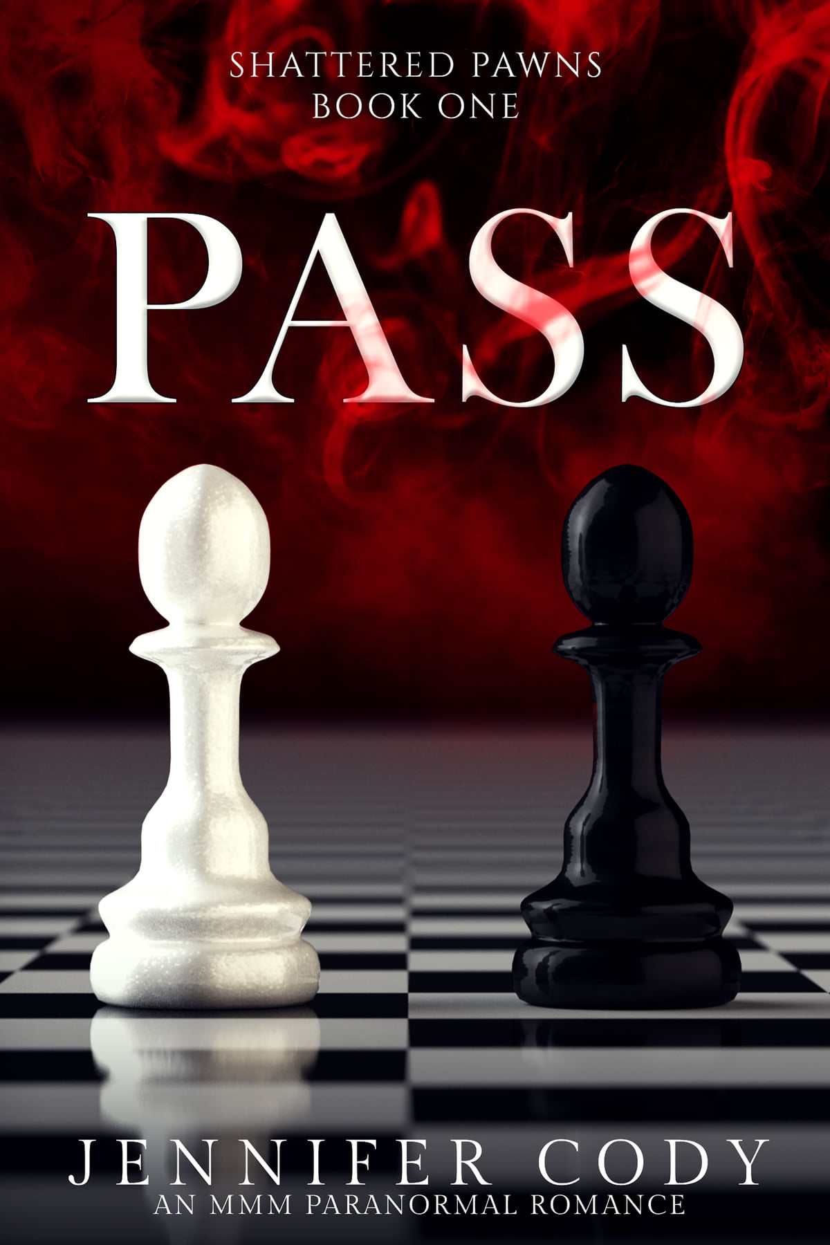 Pass (Shattered Pawns, #1)