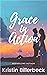 Grace In Action by Kristin Billerbeck Grace In Action by Kristin Billerbeck