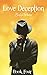 Love Deception Book 4 (Love...