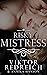 Risky Mistress by Viktor Redreich