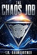 The Chaos Job
