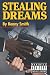 Stealing Dreams