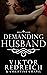 Demanding Husband
