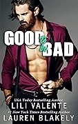 Good to Be Bad (Good Love #3)
