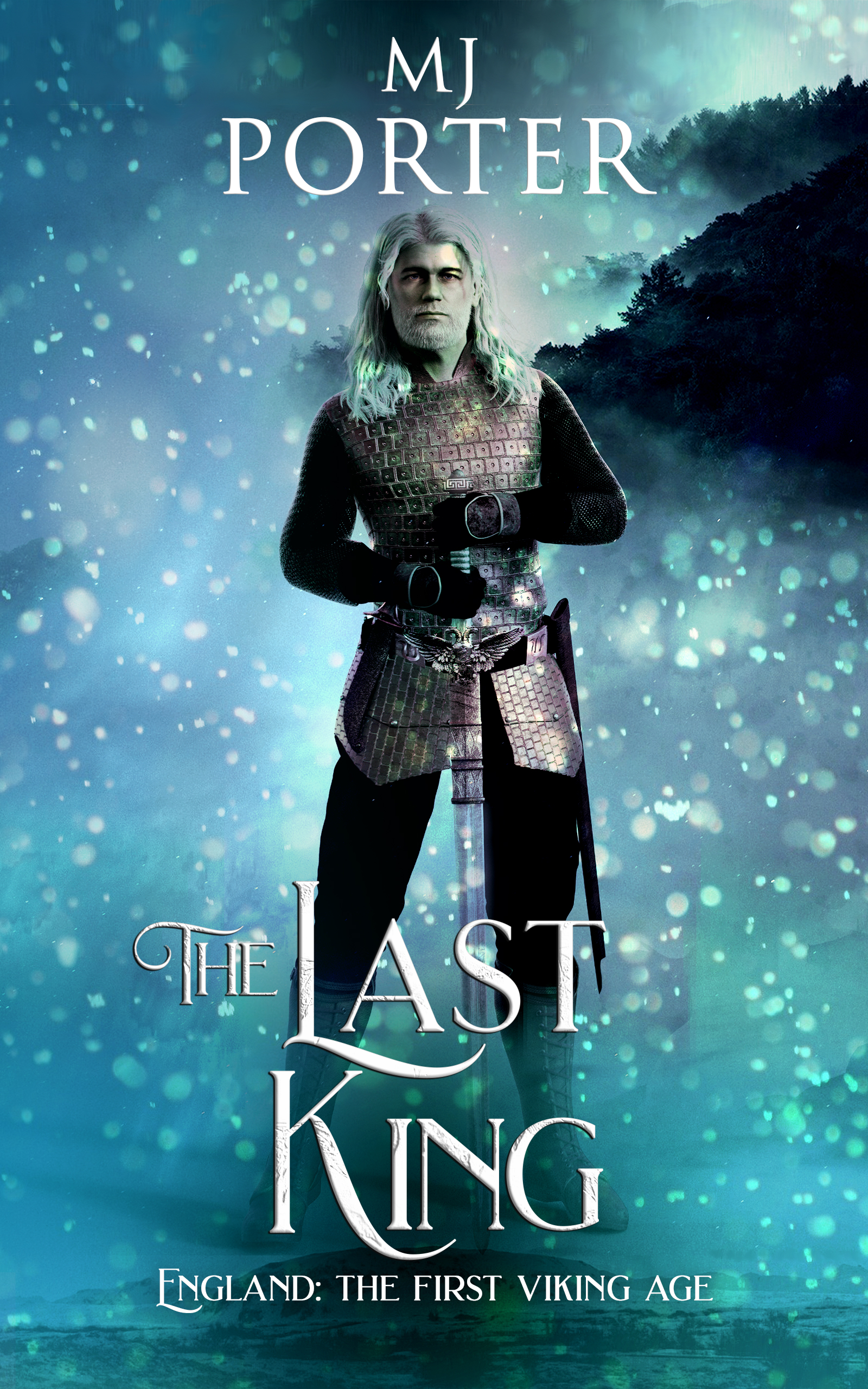 The Last King (The Ninth Century, #1)