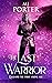 The Last Warrior (The Ninth...