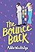The Bounce Back