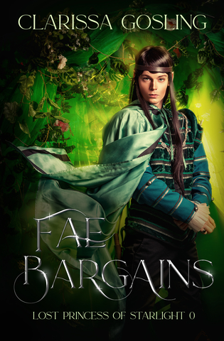 Fae Bargains (Lost Princess of Starlight #0.5)