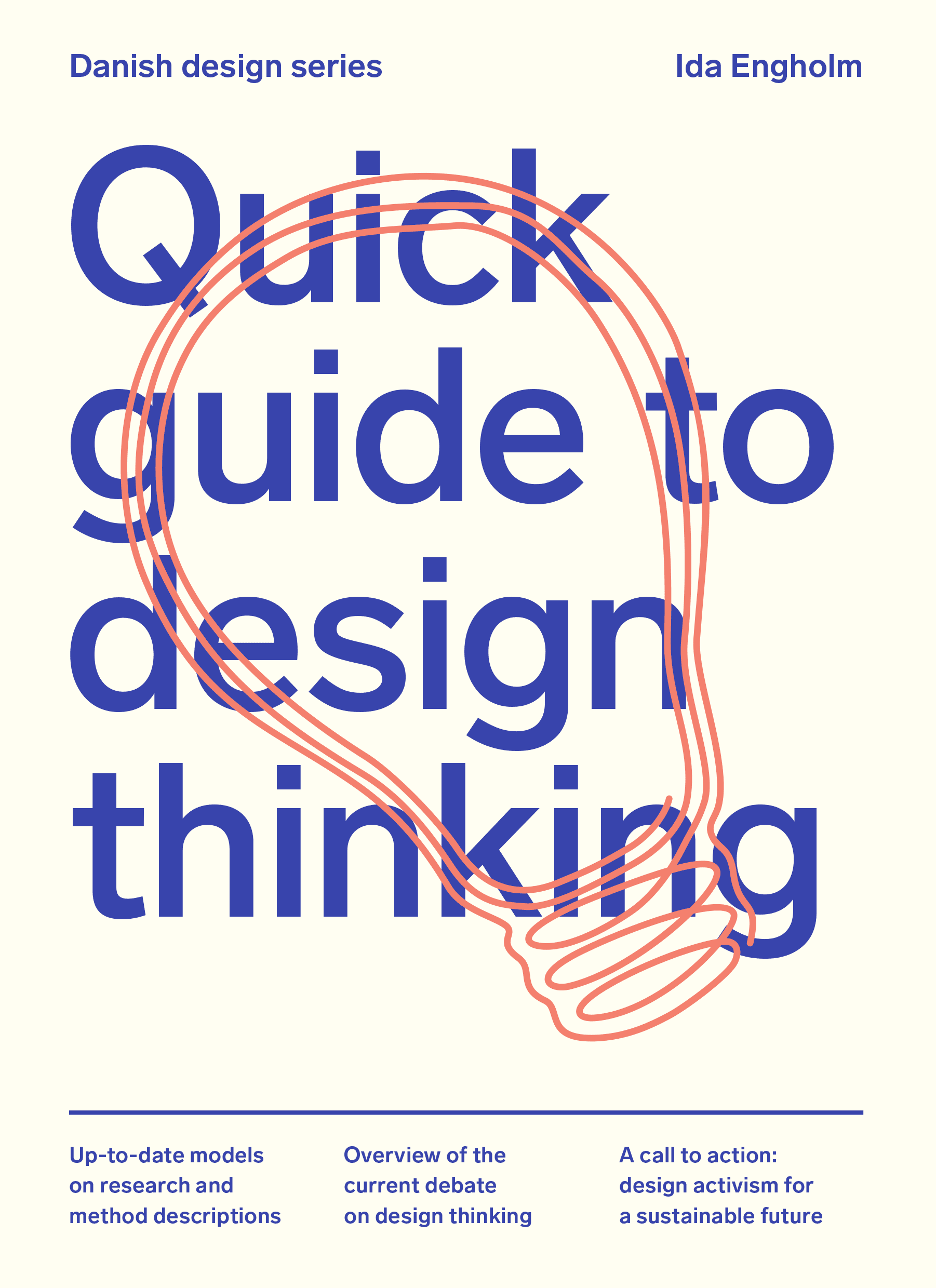 Quick Guide to Design Thinking (Paperback)