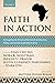 Faith in Action, Volume 3: ...