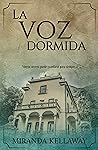La voz dormida
