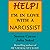Help! I'm in Love with a Narcissist