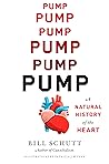 Book cover for Pump: A Natural History of the Heart