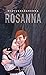 Rosanna (Djävulssägnerna, #1)